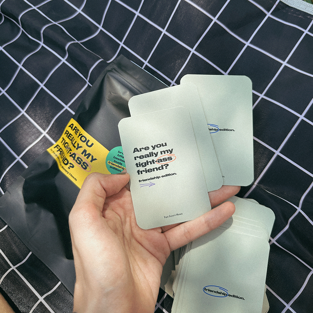 Are You Really My Tight-Ass Friend? - Friendship Edition Game Card