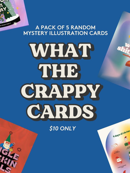 What the crappy cards - mystery cards set of 5